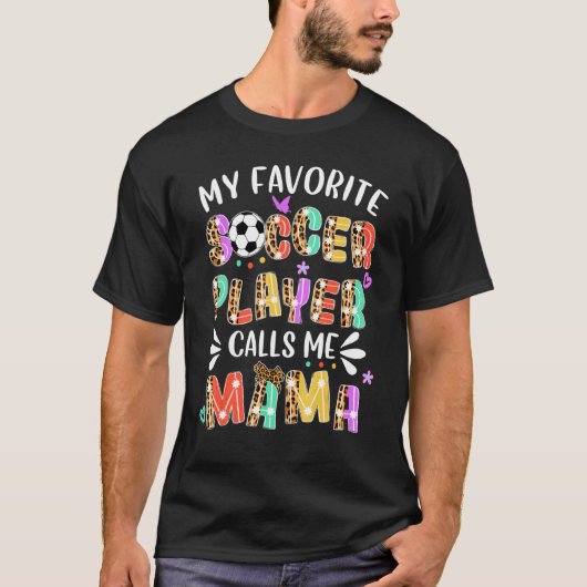 Mijn favoriete voetballer roept me mama Leopard T-shirt (Voorkant)