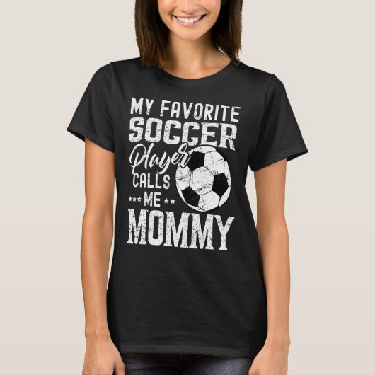 Mijn favoriete voetballer roept me mama t-shirt (Voorkant)