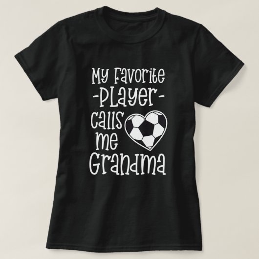 Mijn favoriete voetballer roept me op tot oma Gift T-shirt (Design voorkant)