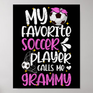 Mijn favoriete voetbalspeler Grammy Voetbal Grammy Poster