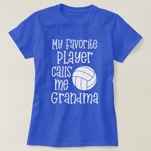 Mijn favoriete Volleybalspeler noemt me oma T-shirt (Design voorkant)