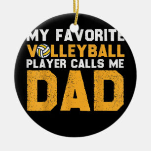 Mijn favoriete volleybalspeler noemt me pap-spel keramisch ornament