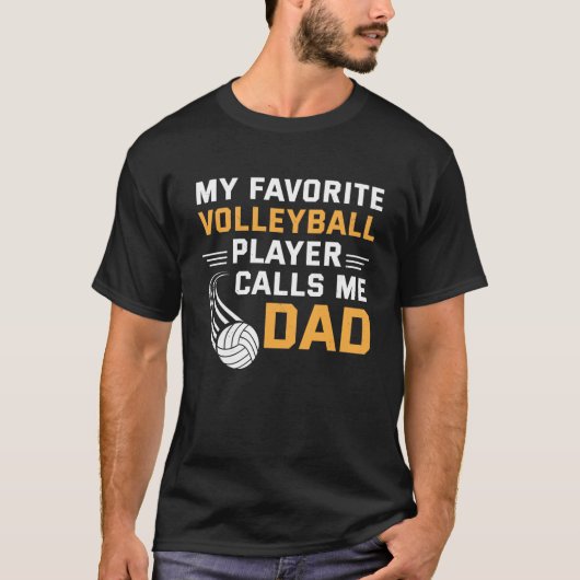 Mijn favoriete volleybalspeler noemt me papa t-shirt (Voorkant)