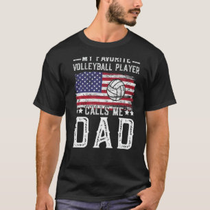 Mijn favoriete volleybalspeler noemt me papa Volle T-shirt