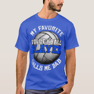 Mijn favoriete volleybalspeler noemt me vaders t-shirt