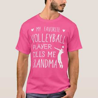 Mijn favoriete Volleybalspeler roept me oma T-shirt