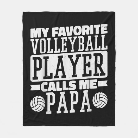 Mijn favoriete Volleybalspeler roept me Papa-poel Fleece Deken (Voorkant)