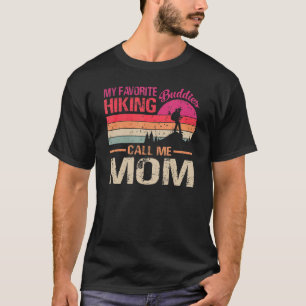 Mijn favoriete wandelende boeddies noemen me mam t-shirt