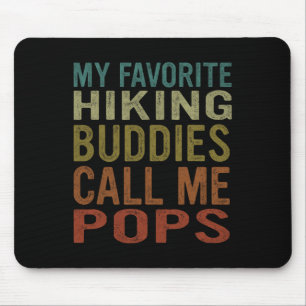 Mijn favoriete wandelmaatjes noemen me Pops - Wand Muismat