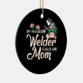 Mijn favoriete Welder noemt me mam Keramisch Ornament (Rechts)