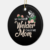 Mijn favoriete Welder noemt me mam Keramisch Ornament (Links)