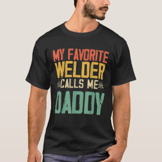 Mijn favoriete Welder noemt me papa Retro Fu T-shirt