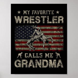 Mijn favoriete worstelaar noemt me oma Moederdag Poster