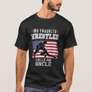 Mijn favoriete worstelaar noemt me oom cool USA Am T-shirt