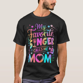 Mijn favoriete zanger noemt me mama, beste gelukki t-shirt