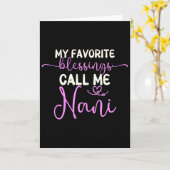 Mijn favoriete zegeningen noemen me Nani oma moede Kaart (Gele Bloem)