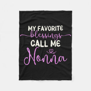 Mijn favoriete zegeningen noemen me Nonna oma moed Fleece Deken