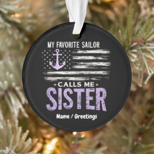 Mijn favoriete zeiler noemt me zuster trotse zeema ornament