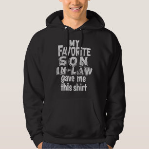 Mijn favoriete zoon in de wet gaf me dit voor mama hoodie
