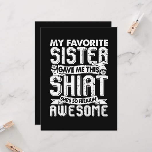 Mijn favoriete zus gaf me dit shirt broer kinderen kaart (Voorkant / Achterkant in situ)