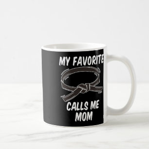 Mijn favoriete zwarte riem noemt me mama taekwondo koffiemok