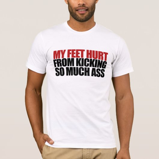 Mijn Feet Hurt T-shirt (Voorkant)