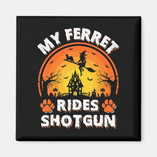 Mijn Ferret Ride Witch Shotgun Fun Ferret Hallowee Magneet