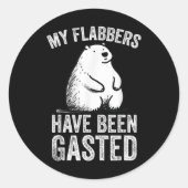 Mijn flabbers zijn vergast Beer Meme Funny Art Ronde Sticker (Voorkant)