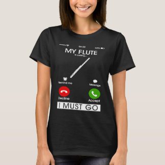 Mijn fluit roept en ik moet gaan Grappige telefoon T-shirt