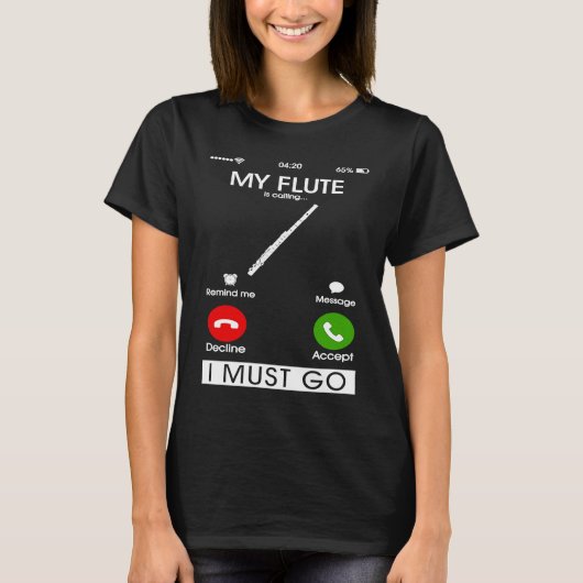 Mijn fluit roept en ik moet gaan Grappige telefoon T-shirt (Voorkant)