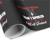 Mijn Franse buldog is niet bedorven Cadeaupapier (Rol Hoek)