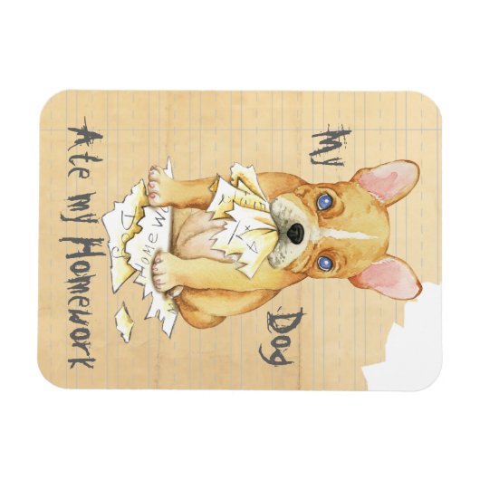 Mijn Franse Bulldog Ate My Homework Magneet (Horizontaal)