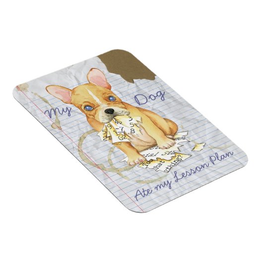 Mijn Franse Bulldog Ate My Lesson Plan Magneet (Rechterzijde)