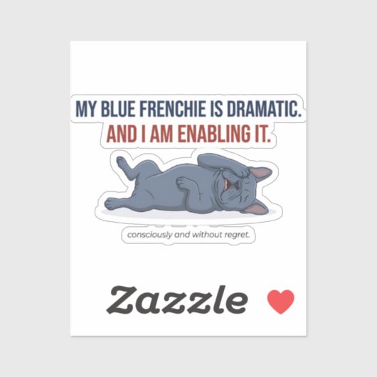 Mijn Franse Bulldog Is Dramatisch Grappige Franse Sticker (Vel)