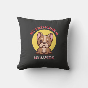 Mijn Franse Bulldog Is Mijn Redder cute Franse Bul Kussen