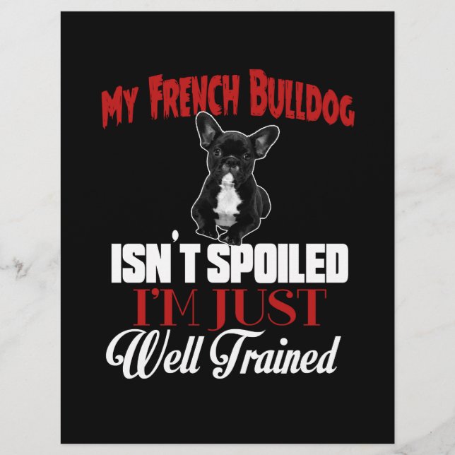 Mijn Franse Bulldog is niet verwend (Voorkant)
