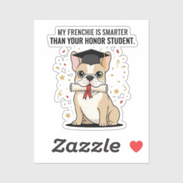 Mijn Franse Bulldog Is Slimmer Dan Jouw Eervolle S Sticker