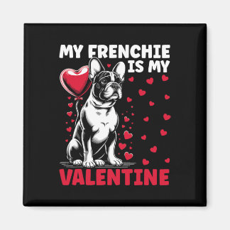 Mijn Franse Is Mijn Valentijn Franse Bulldog Valen Magneet