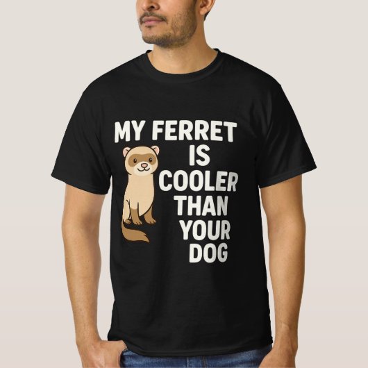 Mijn fret is koeler dan je hond t-shirt (Voorkant)