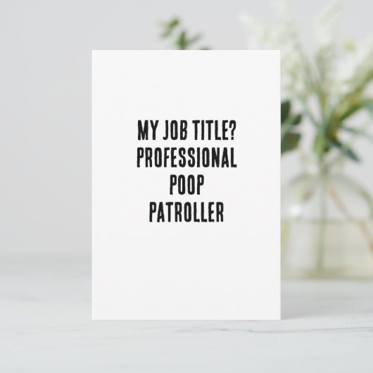 Mijn functietitel? Professionele poep patroller Bedankkaart (Staand voorkant)