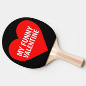 MIJN FUNNY VALENTINE DAG PINGT PONG PADDLE TAFELTENNISBATJE (Zijkant)