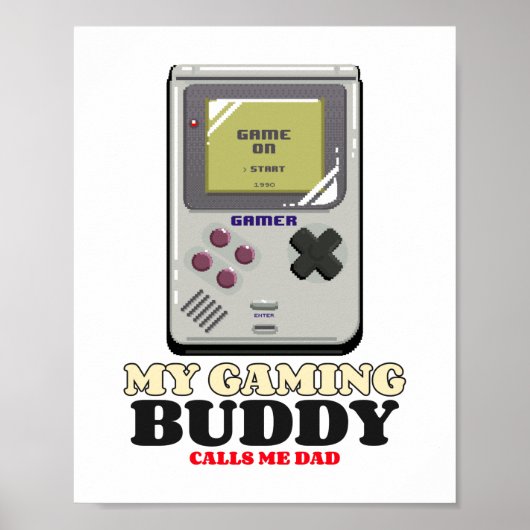 Mijn game Buddy noemt me papa Poster (Voorkant)