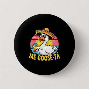 Mijn gans draagt een cinco de mayo Spaanse gans so Ronde Button 5,7 Cm