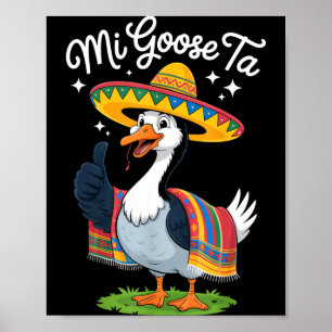 Mijn Gans Naar Grappige Gansliefhebbers Cinco De M Poster