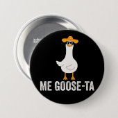 Mijn Gans Ta Grappige Mexicaanse Spaanse Gans Puns Ronde Button 7,6 Cm (Voorkant /achterkant)