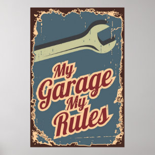 Mijn Garage Mijn Regels Grunge Style Poster