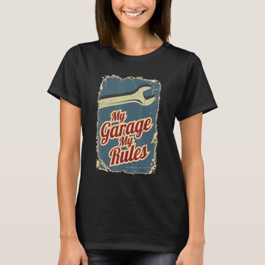 Mijn Garage My Rules Retro Repair Mechanic T-shirt (Voorkant)