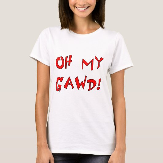 Mijn Gawd. OMG! T-shirt (Voorkant)