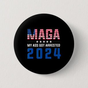 Mijn gearresteerd 2024 Grappige anti-Trump Democra Ronde Button 5,7 Cm