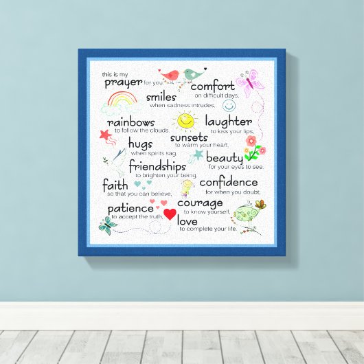 Mijn gebed voor jullie zegeningen canvas afdruk (Insitu (Houten vloer))